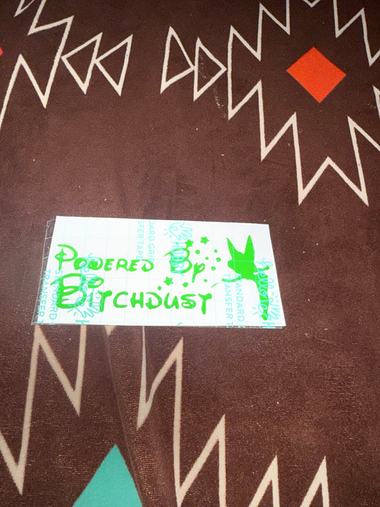 Powered By Bitch Dust Car Decal