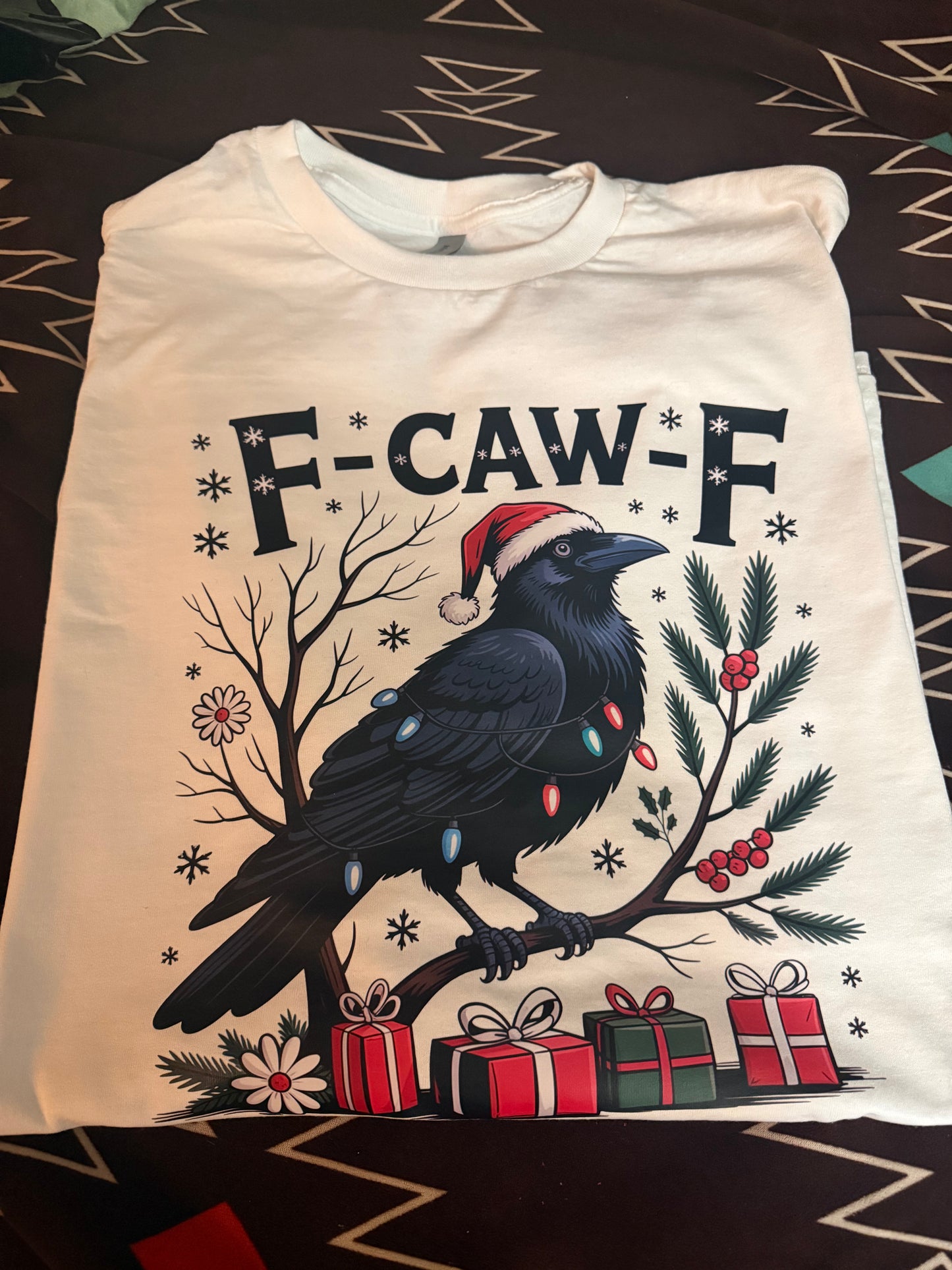 Holiday F-Caw-F shirt